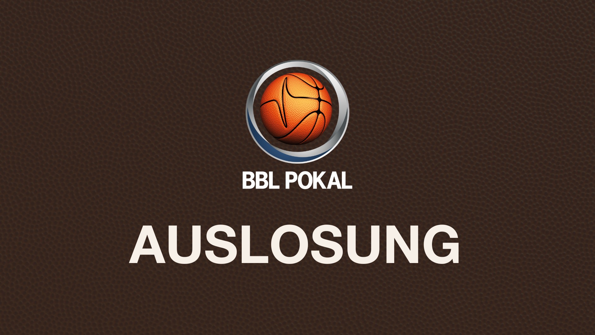 Auslosung BBL-Pokal 2023/2024